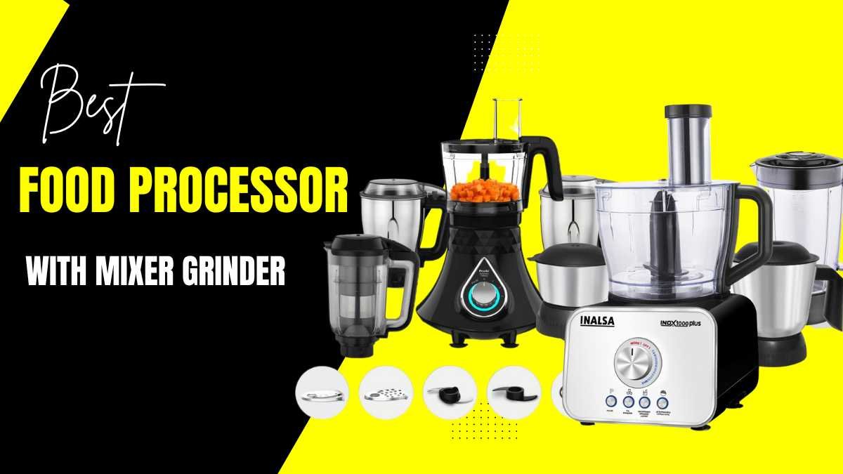Best Food Processor With Mixer Grinder in india