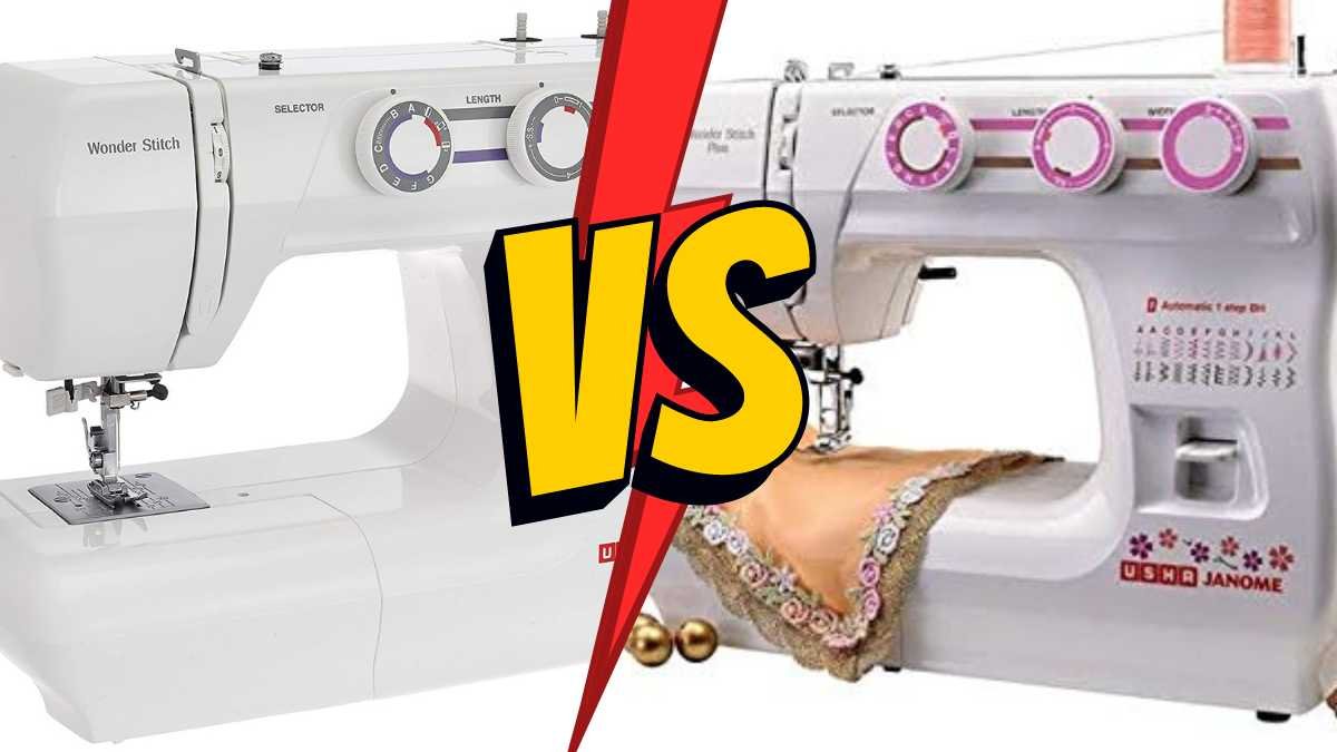 Usha Wonder Stitch Vs Wonder Stitch Plus Which is better?