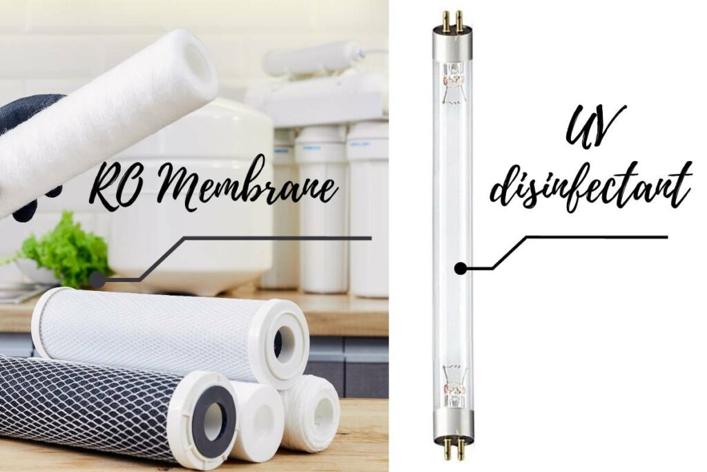 RO Membrane and UV disinfactatnt  of a water purifier