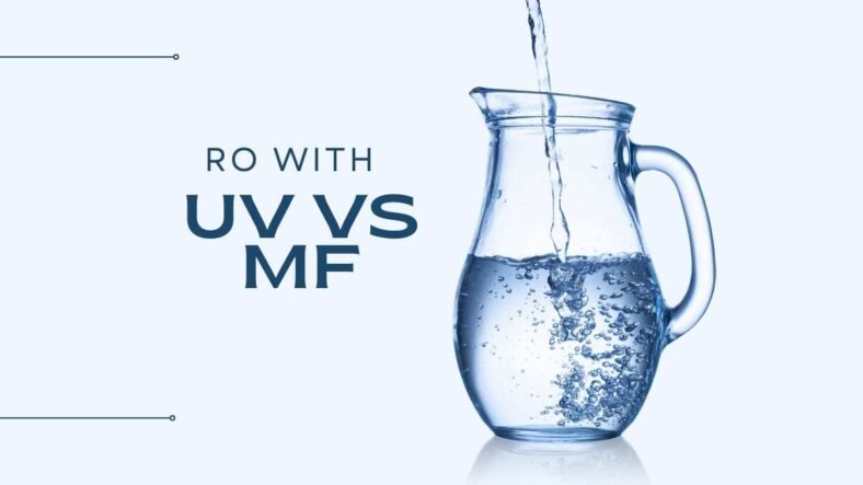 RO with UV Vs MF
