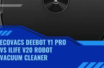 ECOVACS Deebot Y1 Pro vs ILIFE V20 Robot Vacuum Cleaner