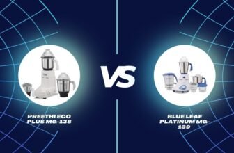Preethi Eco Plus MG-138 vs Blue Leaf Platinum MG-139 Mixer Grinder